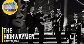 The Highwaymen "Marching To Pretoria" on The Ed Sullivan Show