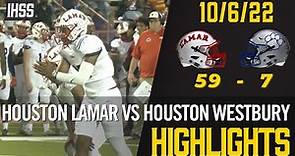 Houston Lamar vs Houston Westbury - 2022 Week 7 Football Highlights