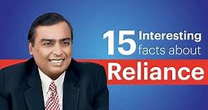 Reliance I 15 Interesting Facts I History about Reliance Industries I E3