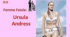 The Original Bond Girl: URSULA ANDRESS