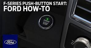 Push-Button Start: F-Series Diesel | Ford How-To | Ford