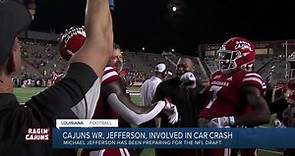 Former Cajuns WR Michael Jefferson recovering after multi-car accident
