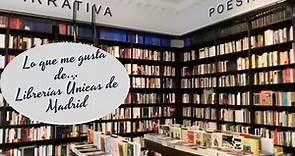 Librerías Únicas de Madrid 📚📖
