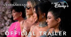 The Kardashians | Season 2 Official Trailer | Disney+
