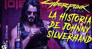 La historia completa de Johnny Silverhand - Cyberpunk 2077 Lore Español