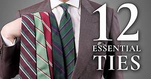 12 Ties Every Man Should Invest In - Essential & Best Men's Neckties
