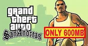 How To Download Gta San Andreas PC 600MB