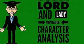 Lord and Lady Montague: Character Analysis