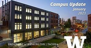 UW Tacoma Campus Update January 2023