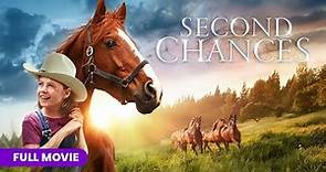 Second Chances | Full Movie