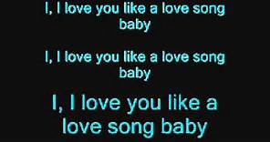 Selena Gomez I love you like a love song Lyrics (letra
