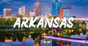 Top 10 Places to Visit in Arkansas