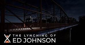 The Lynching of Ed Johnson | Moment of History
