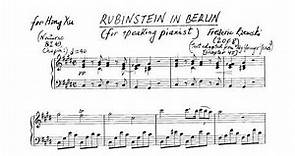 Frederic Rzewski - "Rubinstein in Berlin" for speaking pianist (audio + sheet music)