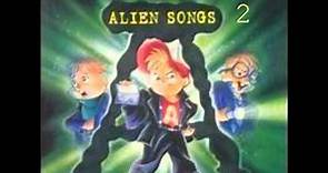 THE (A) FILES ALIEN SONGS 2 Alvin and The Chipmunks "It's My Time To Fly!".wmv