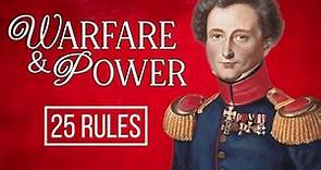 Carl Von Clausewitz: Rules on Warfare and Power