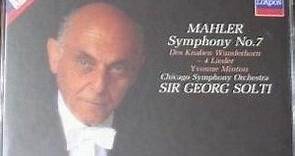 Gustav Mahler, Georg Solti, Yvonne Minton, The Chicago Symphony Orchestra - Symphony No. 7