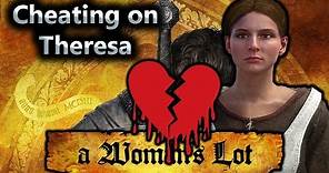 Theresa finds out that Henry is cheating on her - A Woman's Lot DLC - Kingdom Come Deliverance