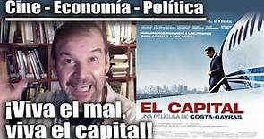 CINE_ECONOMÍA_POLÍTICA: "El capital", de Constantin Costa-Gavras
