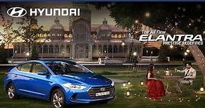 Hyundai | All New Elantra | Official TVC