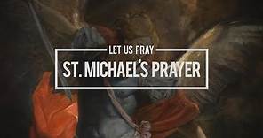 Pray | The Saint Michael Prayer