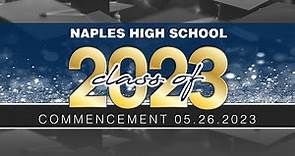 Naples High School 2023 Graduation