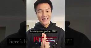 How To Get Into MIT This Year!