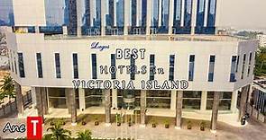 Top 10 Most Expensive/Best Hotels In Victoria Island (VI) Lagos, Location, Price. 2024