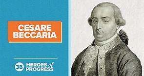 Cesare Beccaria: The father of modern criminal justice | Heroes of Progress | Ep. 38