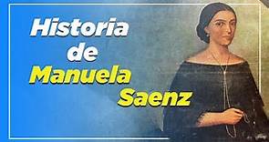 LA HISTORIA de MANUELA SAENZ 👩🏻 | Patriota Ecuatoriana