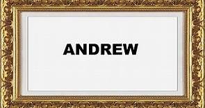 Andrew Significado e Origem do Nome