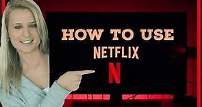 How to Use Netflix Easy & Quick? Netflix Tutorial For Beginners 2021