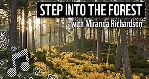 Forest Sounds | Guided Meditation with Miranda Richardson | WWF