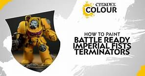 How to Paint: Battle Ready Imperial Fists Terminators