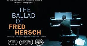 The Ballad of Fred Hersch | 2016 | docu |
