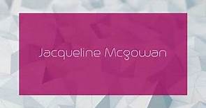 Jacqueline Mcgowan - appearance