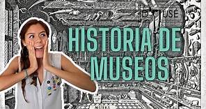 HISTORIA DE LOS MUSEOS ¿De dónde vienen y cuál fue el primer museo?