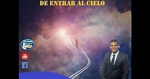 EL Ultimo Obstaculo Antes de Entrar al Cielo - Pr. Ygnacio Acosta