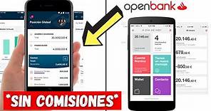 ✅ Cómo ABRIR CUENTA en OPENBANK 📲 ¿Cómo funciona Openbank App de Santander? (sin COMISIONES)