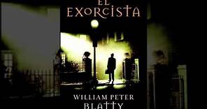 El Exorcista | William Peter Blatty | Audiolibro Caps. 1 - 5 | voz de Mariano Osorio | The Exorcist
