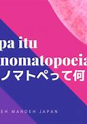 Onomatopoeia Bahasa Jepang