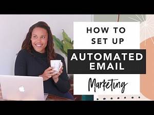 How to Set Up Automated Email Marketing for Your Online Business