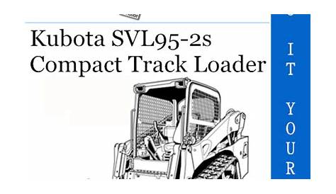 Kubota SVL95-2s Compact Track Loader Operator’s Manual – PDF Download