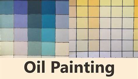 how to create oil paint color charts in 2020 | Colorful oil painting