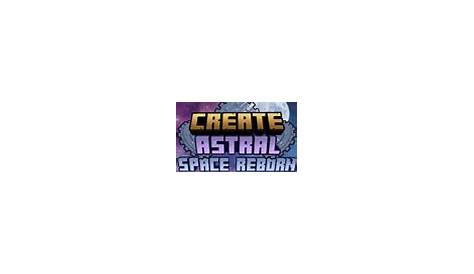 Create: Astral - Modpacks - Minecraft - CurseForge