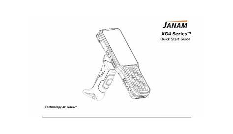 Janam XG4 Quick Start Guide Quick Start Guide | Manualzz
