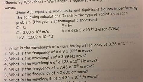 wavelength frequency and energy worksheet answers