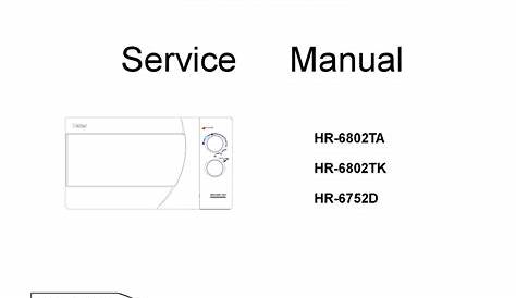 HAIER HR-6752D MICROWAVE OVEN SERVICE MANUAL | ManualsLib