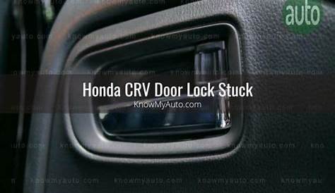 Honda CRV Door Lock Problems - Know My Auto