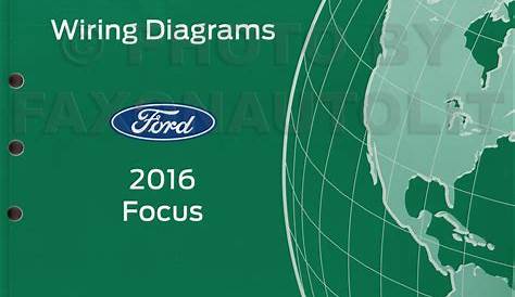 2016 Ford Focus Wiring Diagram Manual Original